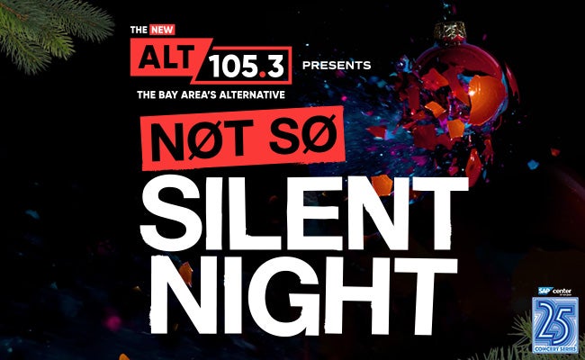 ALT 105.3 presents Not So Silent Night