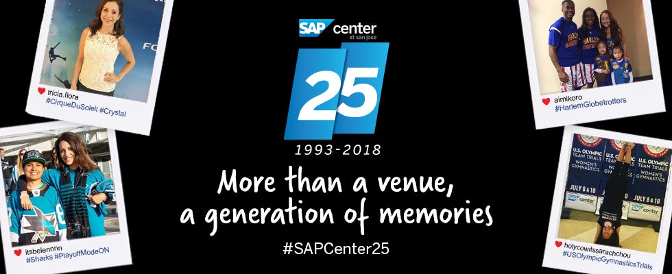 SAP CENTER AT SAN JOSE TO CELEBRATE 25 YEARS